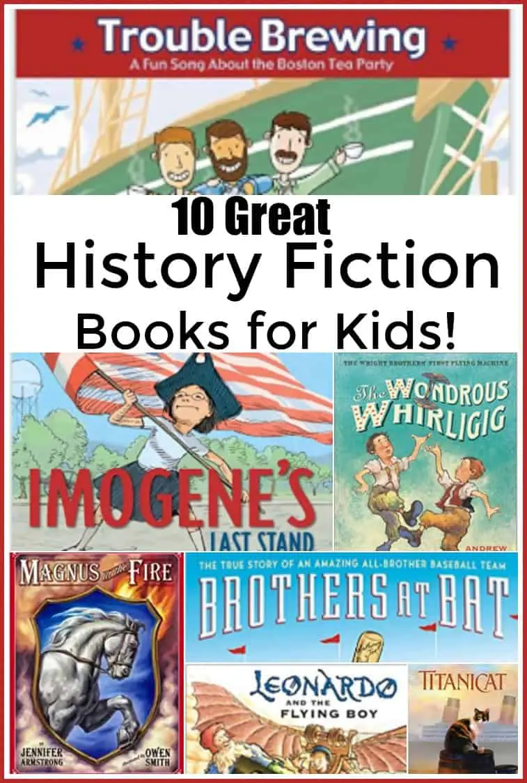 10 Great History Fiction Books for Kids - #history #amazingbooks #historybooks 