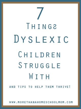 7 Things Dyslexic Children Struggle With
