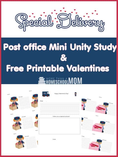 Post Office Mini Unit Study & Free Printable Valentines - #unitstudy #homeschool #printables #Valentines #edchat