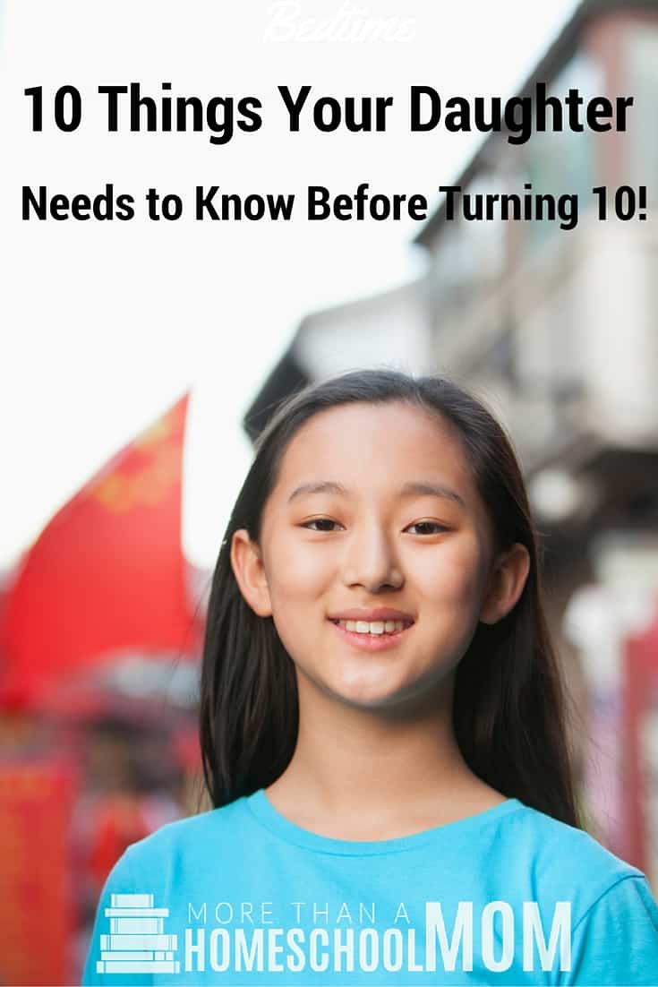 10 Things Your Daughter Needs to Know before turning 10