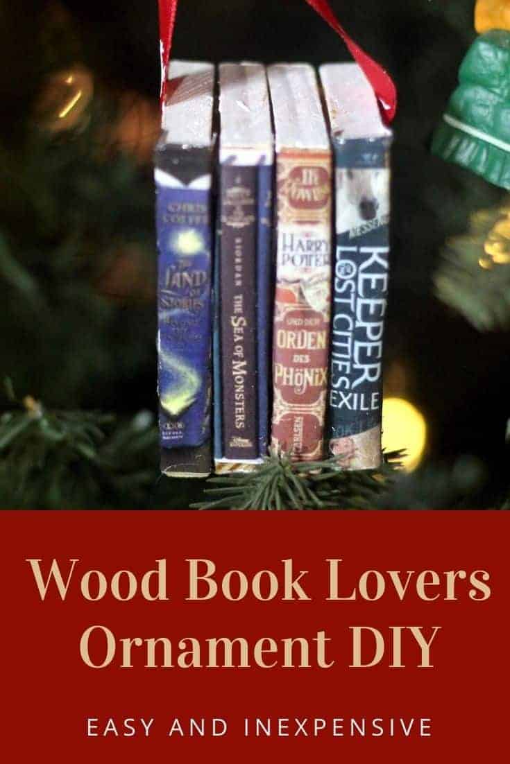 Wood Book Lovers Ornament DIY - Easy DIY Christmas Ornament that is low cost and simple to make. Perfect for DIY Christmas gifts.