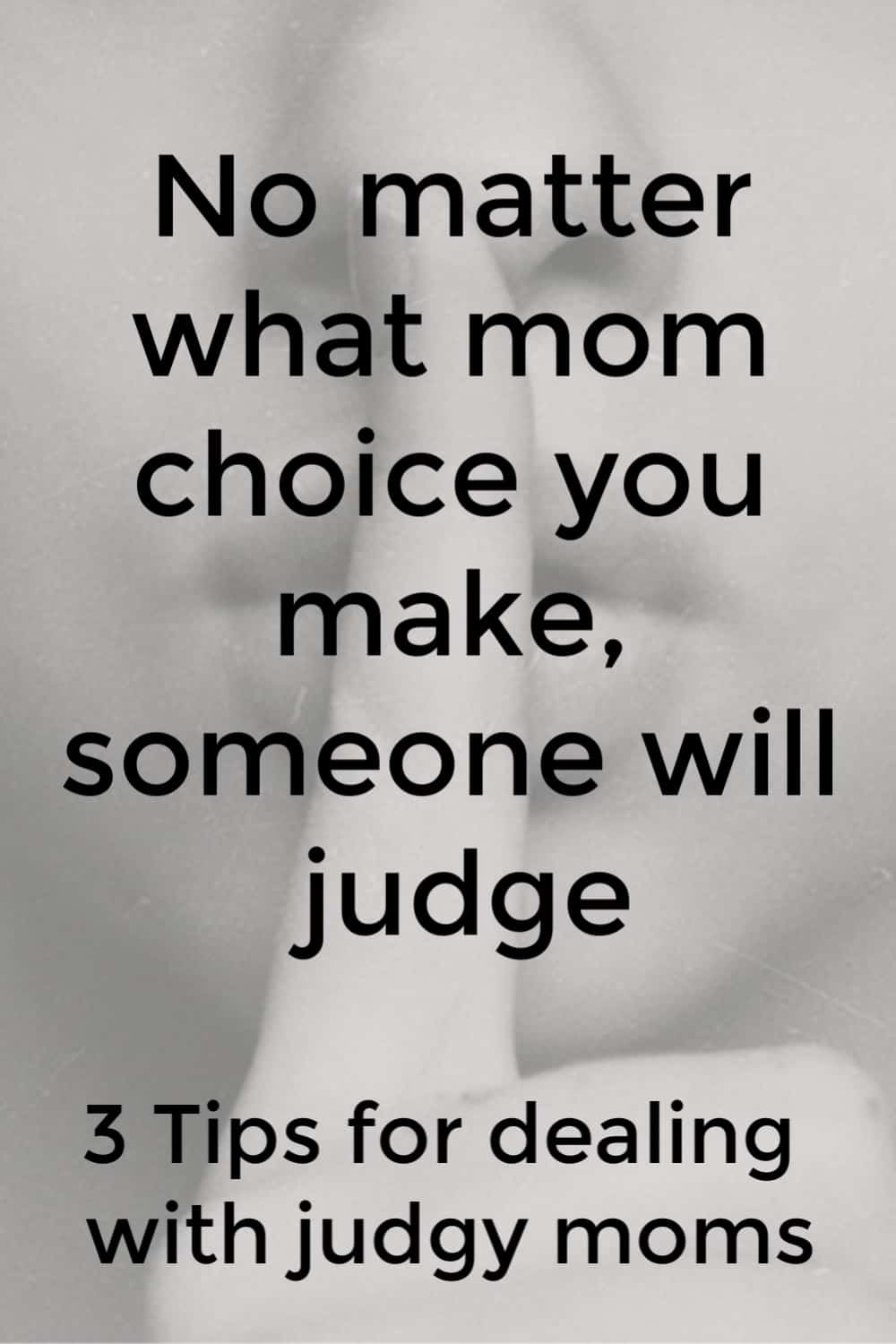 3 Tips for dealing with judging moms. Support for moms doesn't have to be hard to find with this comprehensive guide filled with parenting resources for moms you won't want to miss.