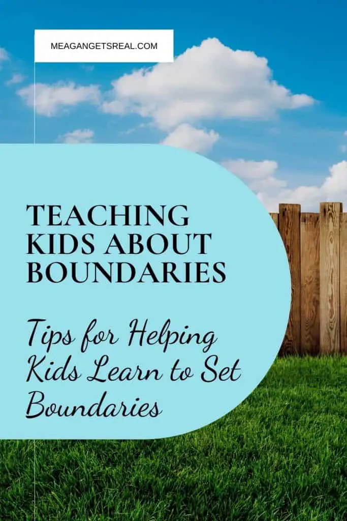 Teaching kids about boundaries - Tips for helping kids learn to set boundaries.